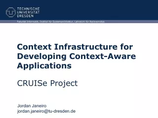 Context Infrastructure for Developing Context-Aware Applications