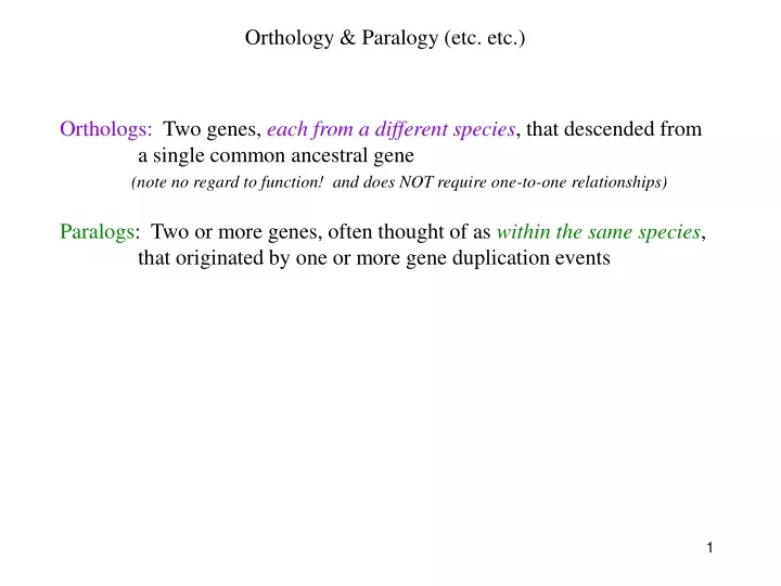 orthology paralogy etc etc