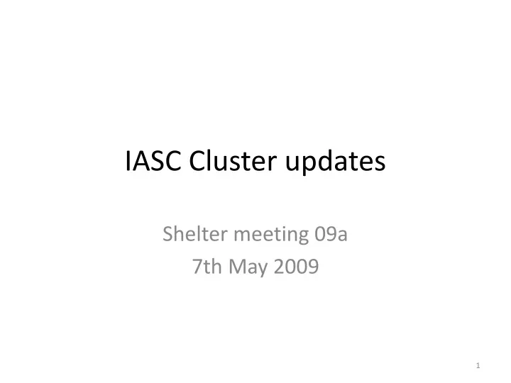 iasc cluster updates