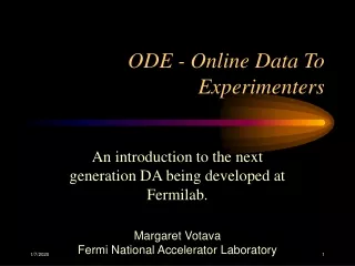 ODE - Online Data To Experimenters