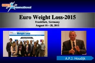 Euro Weight Loss-2015 Frankfurt ,   Germany August  1 8 –  2 0 , 2015