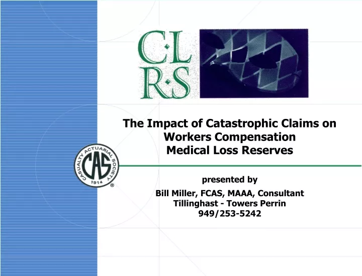 the impact of catastrophic claims on workers