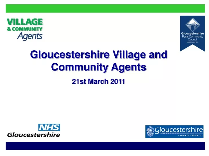 gloucestershire village and community agents 21st