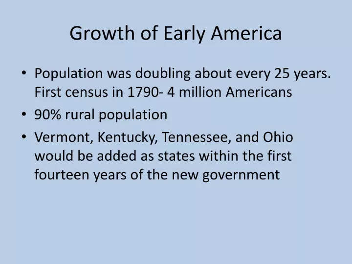 growth of early america