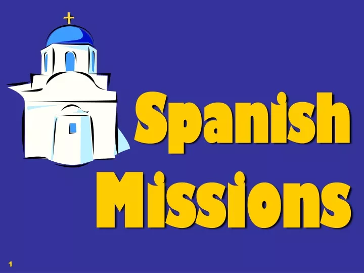 spanish missions
