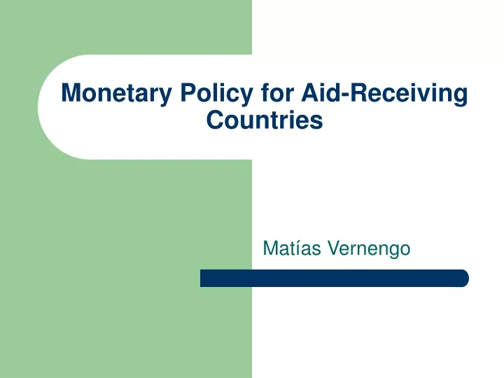 monetary policy for aid receiving countries