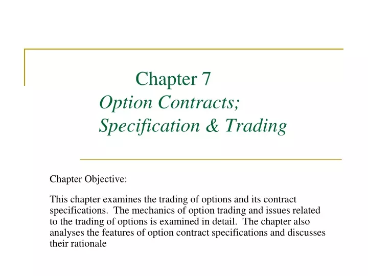 chapter 7 option contracts specification trading