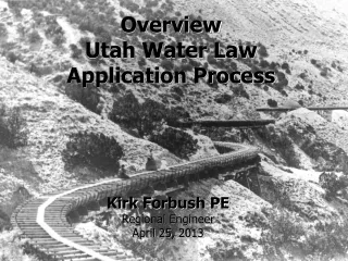 Overview Utah Water Law  Application Process