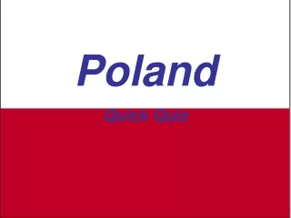 Poland Quick Quiz