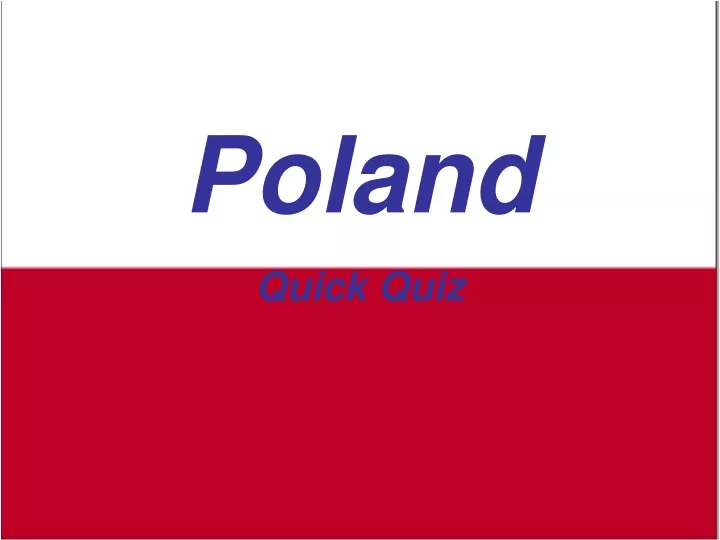 poland quick quiz