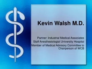 Kevin Walsh M.D.