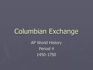 Columbian Exchange