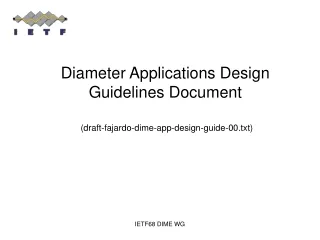 Diameter Applications Design Guidelines Document (draft-fajardo-dime-app-design-guide-00.txt)