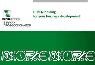 HENDZ holding  –   for your business development