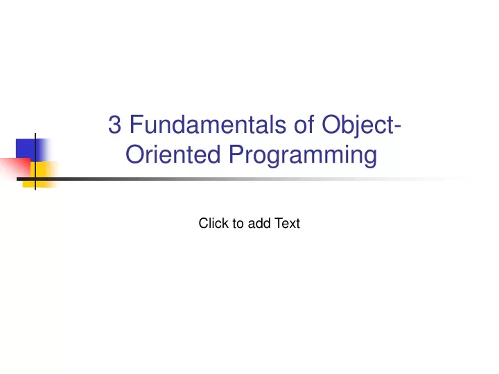 3 fundamentals of object oriented programming