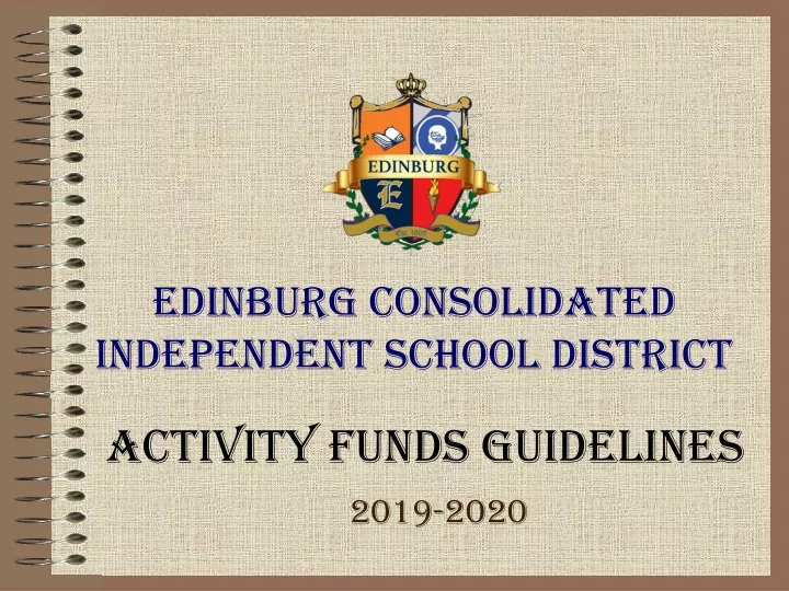 edinburg consolidated independent school district activity funds guidelines
