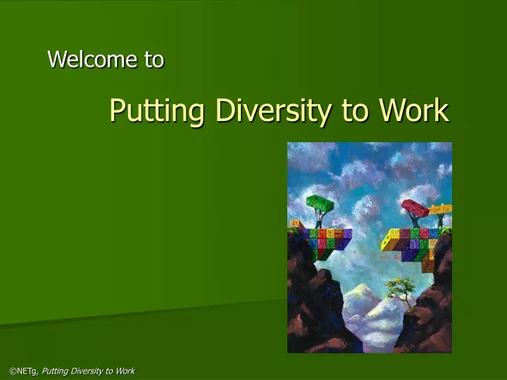 putting diversity to work
