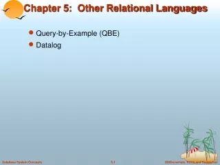 Chapter 5:  Other Relational Languages