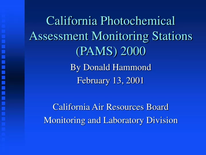 california photochemical assessment monitoring stations pams 2000