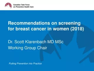 Recommendations on screening for breast cancer in women (2018)
