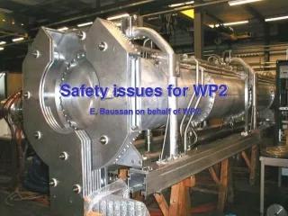 Safety issues for WP2