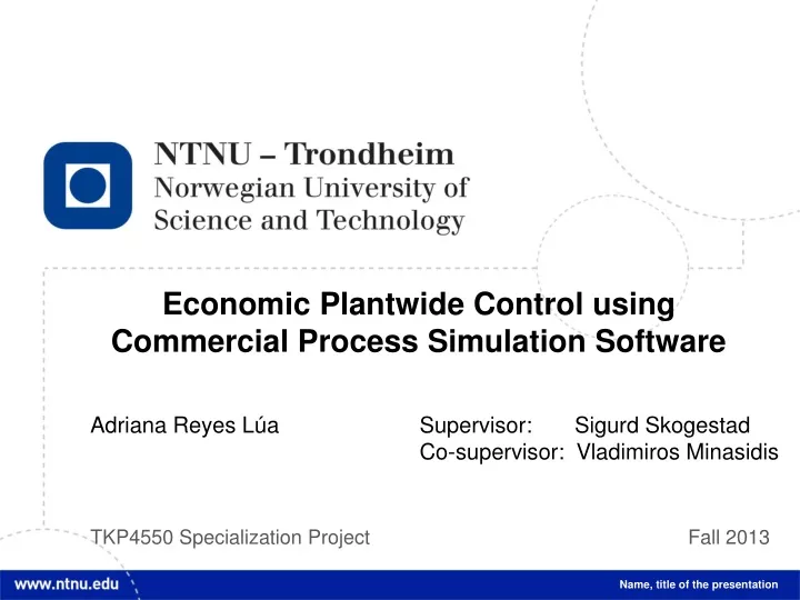 economic plantwide control using commercial