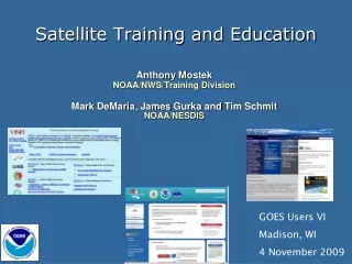 Satellite Training and Education