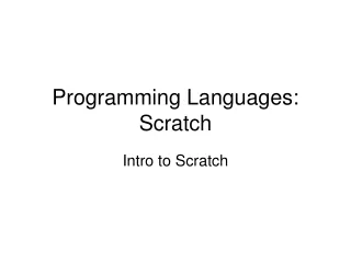 Programming Languages: Scratch