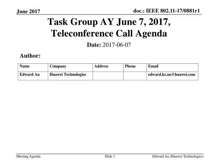 task group ay june 7 2017 teleconference call agenda