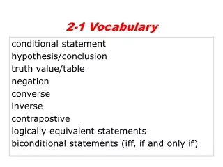 conditional statement hypothesis/conclusion truth value/table negation converse inverse