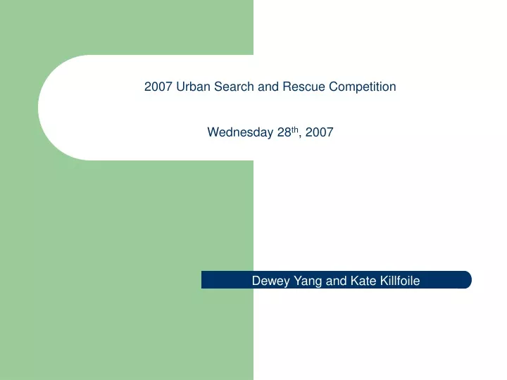 2007 urban search and rescue competition