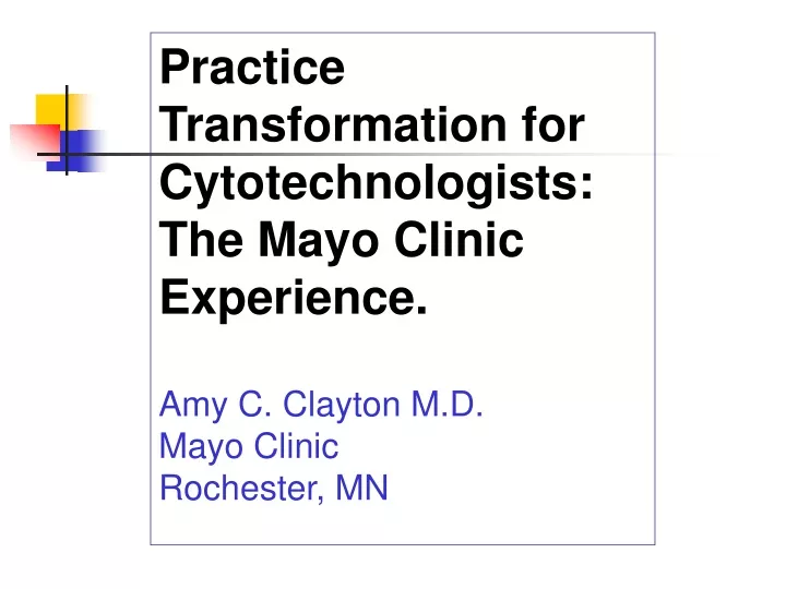 practice transformation for cytotechnologists