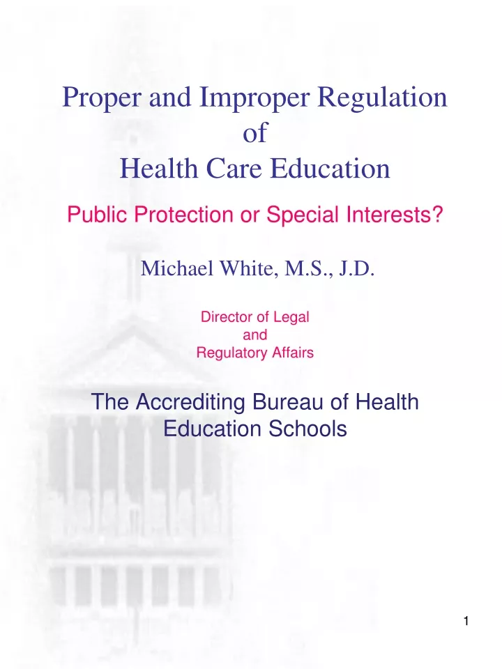 proper and improper regulation of health care