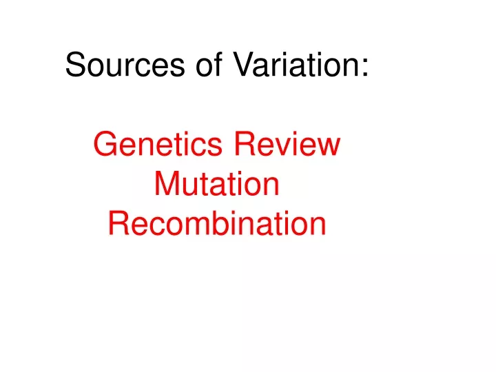 sources of variation genetics review mutation