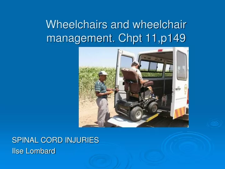wheelchairs and wheelchair management chpt 11 p149