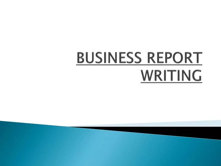 business report writing