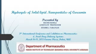 Hydrogels of Solid lipid Nanoparticles of Curcumin