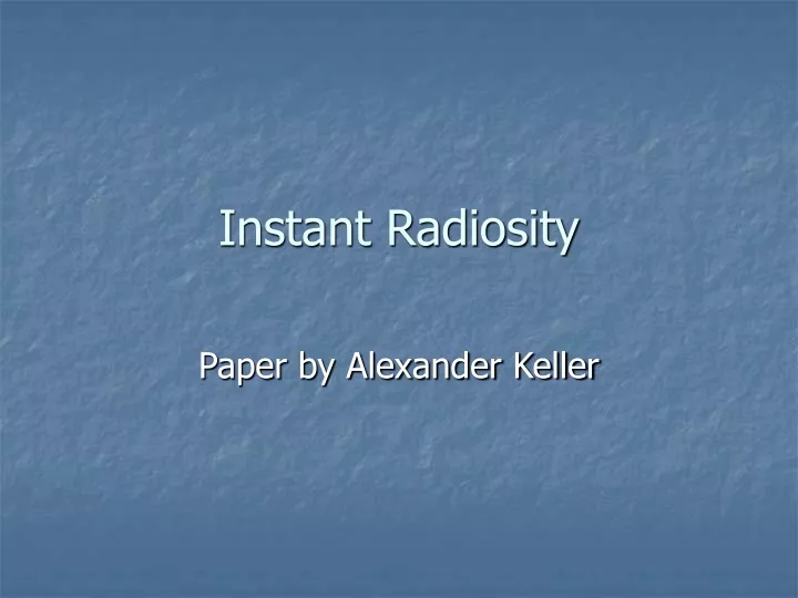 instant radiosity