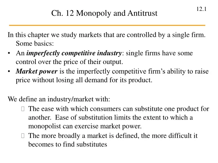 ch 12 monopoly and antitrust