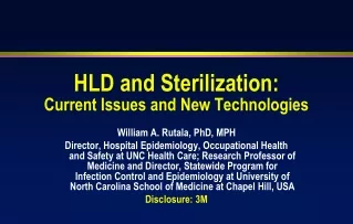 HLD and Sterilization: Current Issues and New Technologies