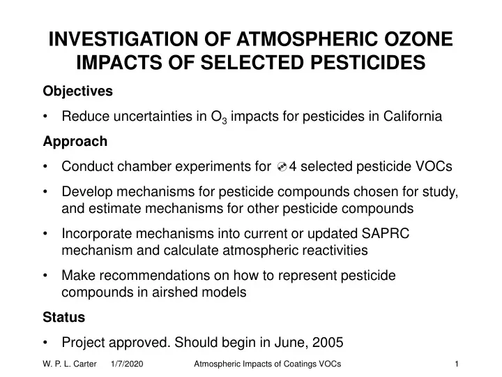 investigation of atmospheric ozone impacts of selected pesticides
