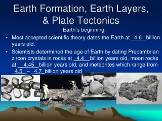 Earth Formation, Earth Layers, &amp; Plate Tectonics