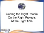 Conscious Alignment: Optimizing Projects at the Right Time for Organizational Success - slide 1