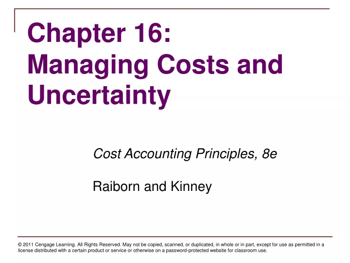 chapter 16 managing costs and uncertainty