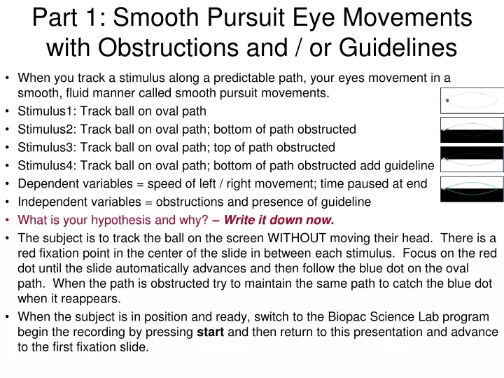 part 1 smooth pursuit eye movements with obstructions and or guidelines