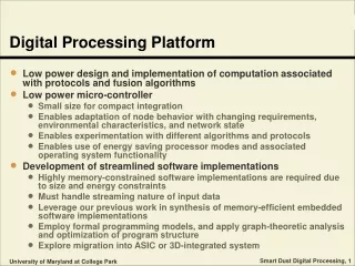Digital Processing Platform