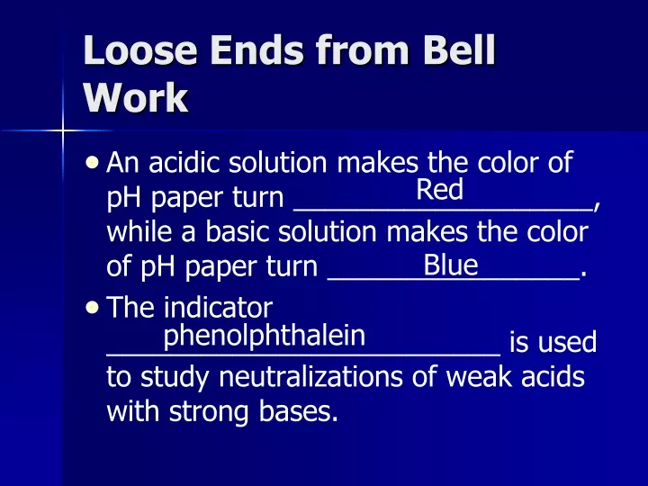 loose ends from bell work