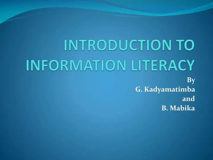 introduction to information literacy