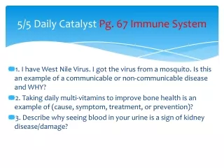 5/5 Daily Catalyst  Pg. 67 Immune System