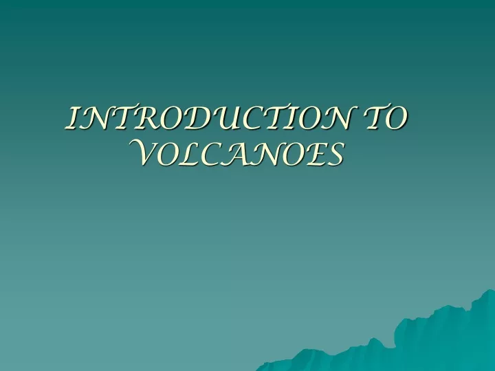 introduction to volcanoes